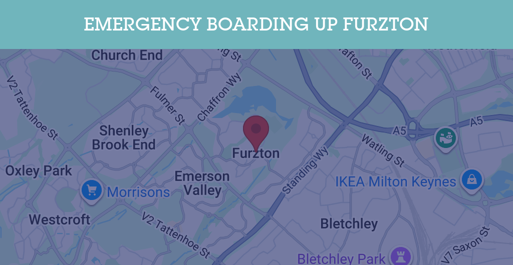 Emergency Boarding Up Services in Furzton - MK4
