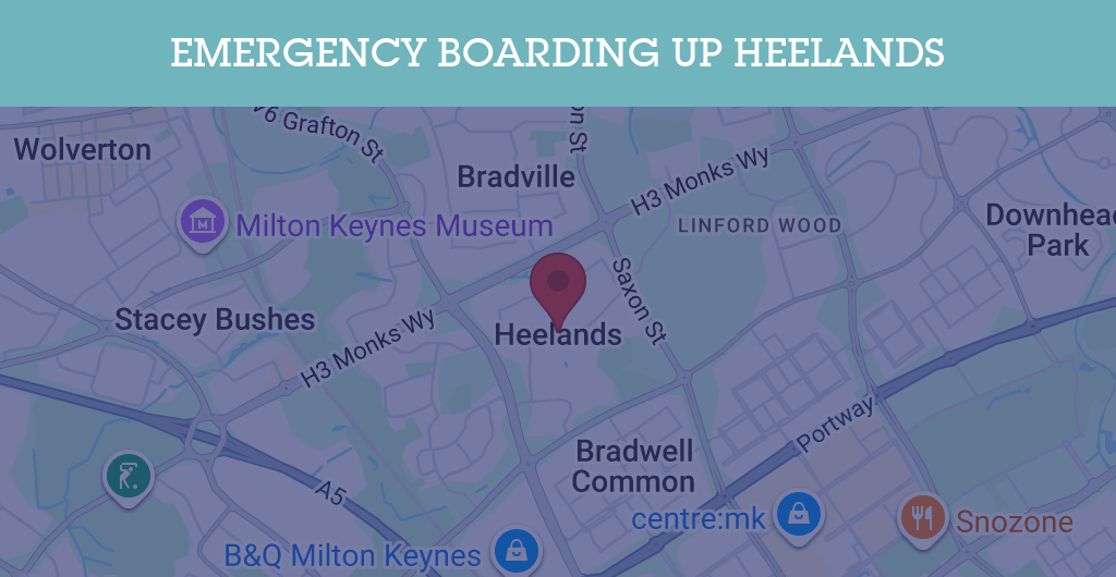 Emergency Boarding Up Services in Heelands - MK13