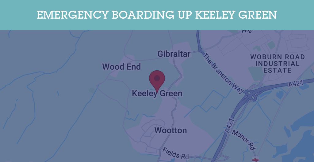 Emergency Boarding Up Services in Keeley Green - MK43