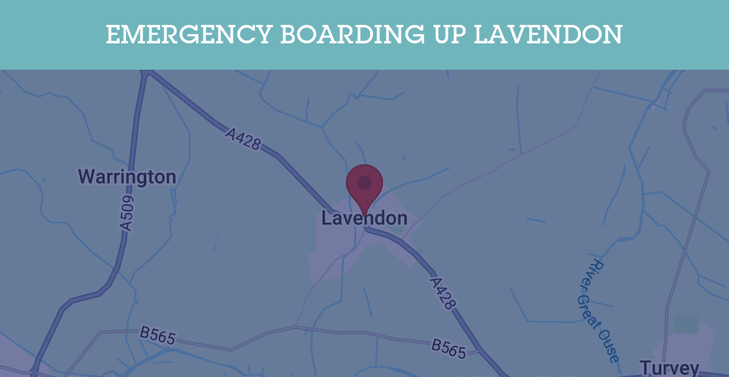 Emergency Boarding Up Services in Lavendon - MK46