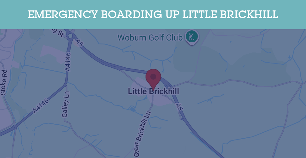 Emergency Boarding Up Services in Little Brickhill - MK17