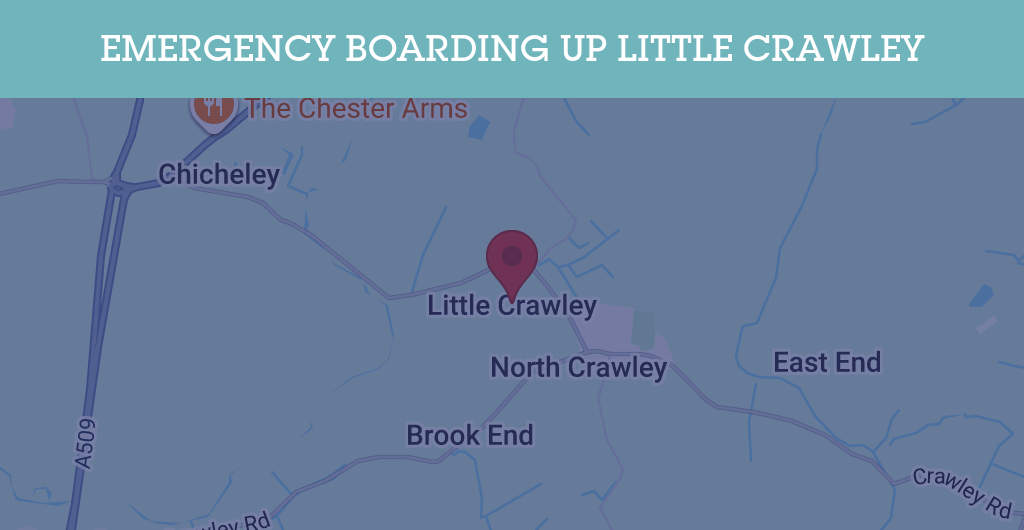 Emergency Boarding Up Services in Little Crawley - MK16