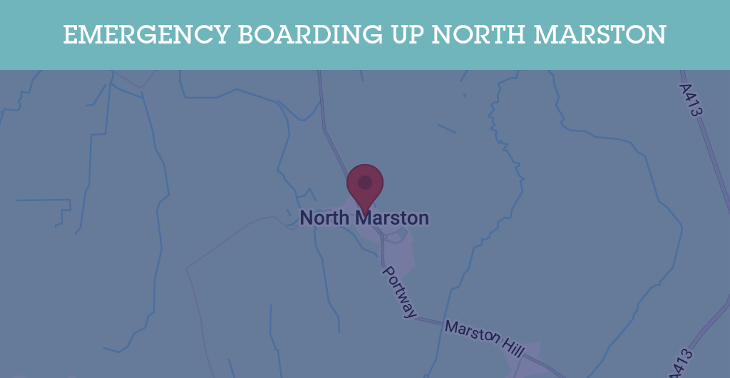 Emergency Boarding Up Services in North Marston - MK18