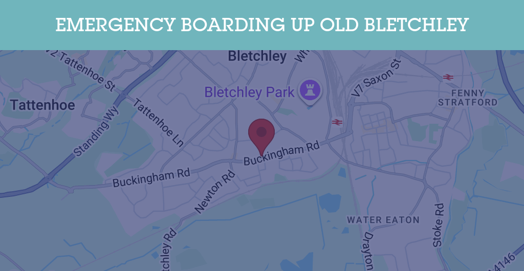 Emergency Boarding Up Services in Old Bletchley - MK3