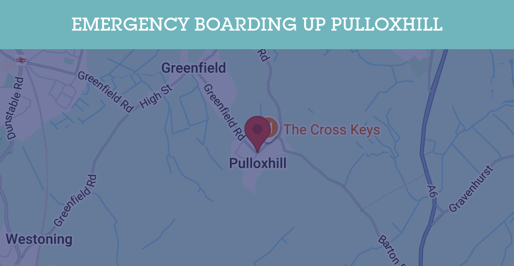 Emergency Boarding Up Services in Pulloxhill - MK45