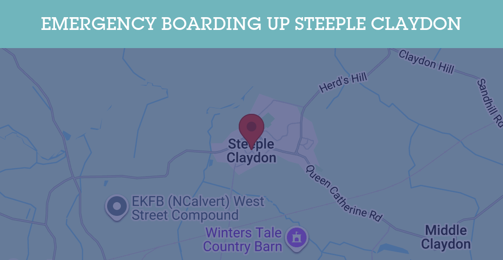 Emergency Boarding Up Services in Steeple Claydon - MK18
