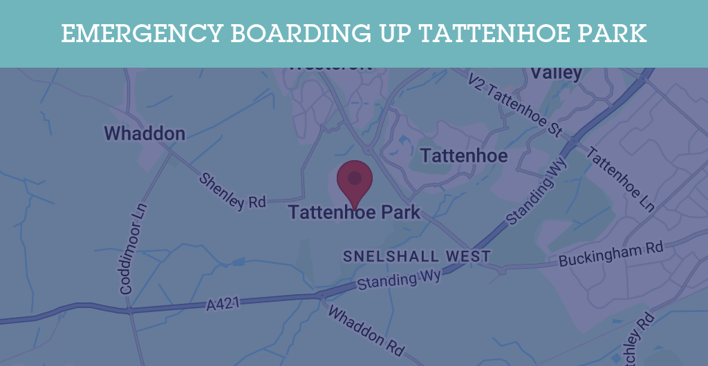 Emergency Boarding Up Services in Tattenhoe Park - MK4