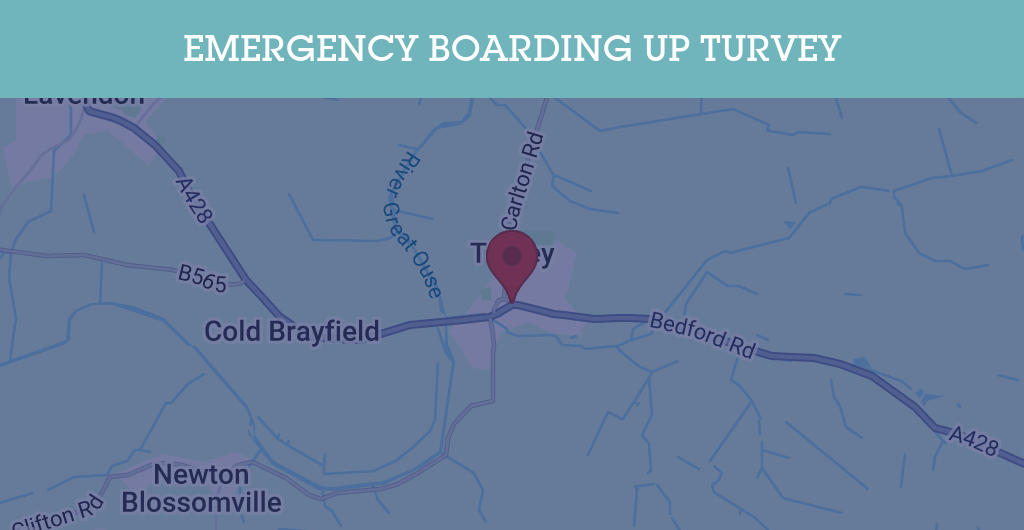 Emergency Boarding Up Services in Turvey - MK43